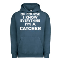 Pigment Midnight Navy i know everything i'm a catcher Urban Hoodie - artisFamous