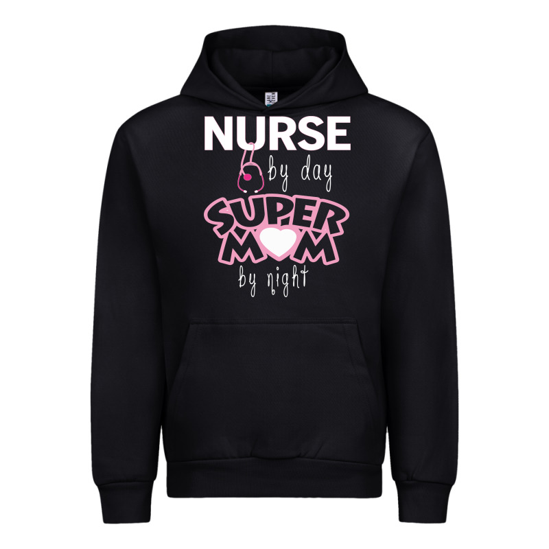 Nurse By Day Super Mom By Night Urban Hoodie by artisFamous | Teevron