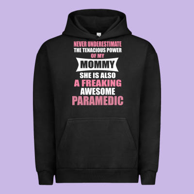 Never Underestimate Mommy Paramedic Urban Hoodie Designed By Artisfamous