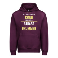 Mauve Wine i raised a badass drummer Urban Hoodie - artisFamous