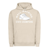 Pigment French Oak funny mall walking state champions Urban Hoodie - artisFamous