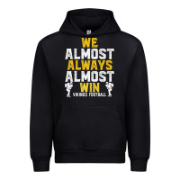Black vikings we almost always almost win   funny sports Urban Hoodie - artisFamous