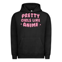 Pigment Black Pretty Girls Like Anime Urban Hoodie - artisFamous