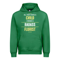 Emerald i raised a badass florist Urban Hoodie - artisFamous