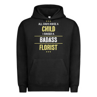 Pigment Black i raised a badass florist Urban Hoodie - artisFamous