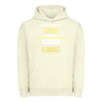 Pigment Pistachio i raised a badass florist Urban Hoodie - artisFamous