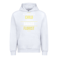 White i raised a badass florist Urban Hoodie - artisFamous