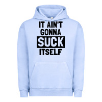 Pigment Grape Ice it ain't gonna suck itself Urban Hoodie - artisFamous