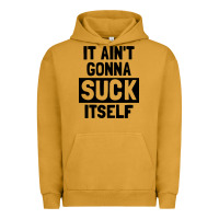 Pigment Peanut Butter it ain't gonna suck itself Urban Hoodie - artisFamous