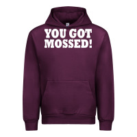 Mauve Wine you got mossed Urban Hoodie - artisFamous
