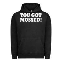 Pigment Black you got mossed Urban Hoodie - artisFamous