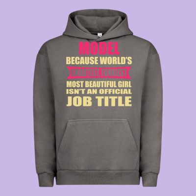 Model Funniest Isn't A Jobtitle Urban Hoodie Designed By Artisfamous