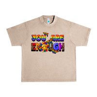 French Oak you are enough Urban Heavy Tee - FaDigitalArtStudio