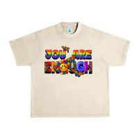 Sandshell you are enough Urban Heavy Tee - FaDigitalArtStudio