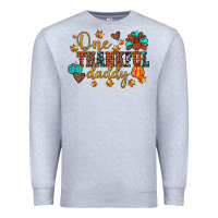 Heather Grey one thankful daddy Premium Sweatshirt - JahusDesignShop