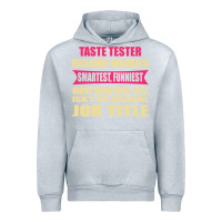 Heather Grey taste tester funniest isn't a jobtitle Urban Hoodie - artisFamous