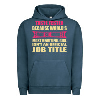 Pigment Midnight Navy taste tester funniest isn't a jobtitle Urban Hoodie - artisFamous