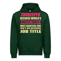 Forest Green zookeeper funniest isn't a jobtitle Urban Hoodie - artisFamous