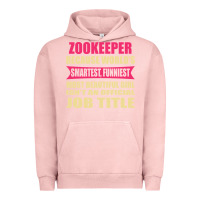 Pigment Salmon zookeeper funniest isn't a jobtitle Urban Hoodie - artisFamous