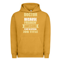 Pigment Peanut Butter doctor because freakin' awesome isn't a job title Urban Hoodie - artisFamous