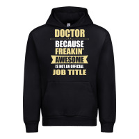 Black doctor because freakin' awesome isn't a job title Urban Hoodie - artisFamous