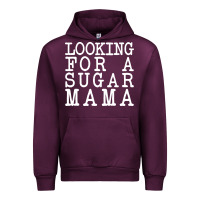 Mauve Wine looking for a sugar mama Urban Hoodie - artisFamous