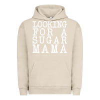 Pigment French Oak looking for a sugar mama Urban Hoodie - artisFamous