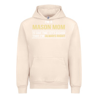 Sandshell i'm a mason mom, i'm always right. mother's day gift Urban Hoodie - artisFamous