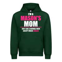 Forest Green i'm a mason's  mom just like a normal mom Urban Hoodie - artisFamous