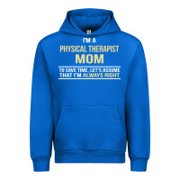 Cobalt i'm a physical therapist mom, i'm always right Urban Hoodie - artisFamous