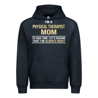 Navy i'm a physical therapist mom, i'm always right Urban Hoodie - artisFamous