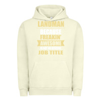Pigment Pistachio landman because freakin' awesome isn't a job title Urban Hoodie - artisFamous