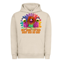 Pigment French Oak i dont always mahnamahna funny Urban Hoodie - artisFamous