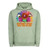 Pigment Oil Green i dont always mahnamahna funny Urban Hoodie - artisFamous