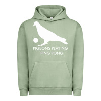 Pigment Oil Green Best Pigeons Playing Ping Pong Music Urban Hoodie - artisFamous