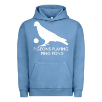 Pigment Pebble Blue Best Pigeons Playing Ping Pong Music Urban Hoodie - artisFamous