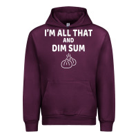 Mauve Wine all that and dim sum dumplings dim sum gift Urban Hoodie - artisFamous