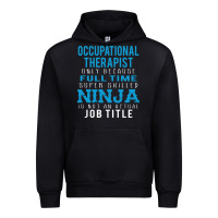Black occupational therapist because ninja is not a job title Urban Hoodie - DesigneFamous