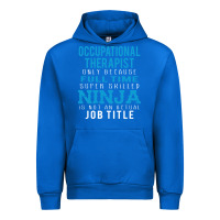 Cobalt occupational therapist because ninja is not a job title Urban Hoodie - DesigneFamous