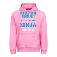 Fuchsia Pink occupational therapist because ninja is not a job title Urban Hoodie - DesigneFamous