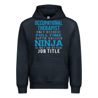 Navy occupational therapist because ninja is not a job title Urban Hoodie - DesigneFamous