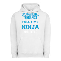 Pigment Lunar Rock occupational therapist because ninja is not a job title Urban Hoodie - DesigneFamous