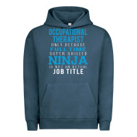 Pigment Midnight Navy occupational therapist because ninja is not a job title Urban Hoodie - DesigneFamous