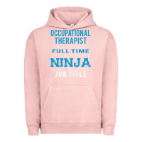 Pigment Salmon occupational therapist because ninja is not a job title Urban Hoodie - DesigneFamous