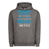 Pigment Tornado occupational therapist because ninja is not a job title Urban Hoodie - DesigneFamous