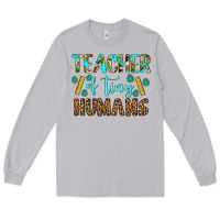 Moon Dust teacher of tiny humans Long Sleeve Tee - BundleAndBundleShop