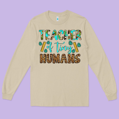 Teacher Of Tiny Humans Long Sleeve Tee Designed By Bundleandbundleshop