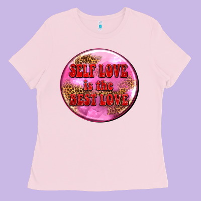 Self Love Is The Best Love Olivia Ladies Tee Designed By Oliviacreatesart