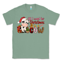 Sage all want for christmas is a cow Classic Tee - CowGirlArtShop