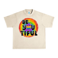 Sandshell Be you tiful pride Urban Heavy Tee - FaDigitalArtStudio